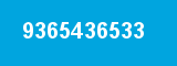 9365436533 9365436533