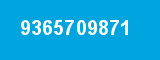 9365709871