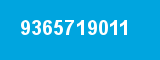 9365719011