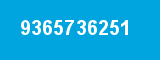 9365736251 9365736251
