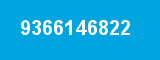 9366146822 9366146822