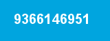 9366146951 9366146951