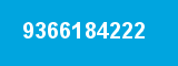 9366184222 9366184222