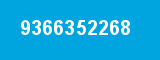 9366352268 9366352268