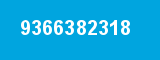 9366382318 9366382318