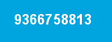 9366758813 9366758813