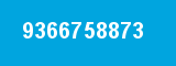 9366758873