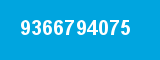 9366794075 9366794075