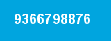 9366798876