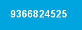 9366824525 9366824525