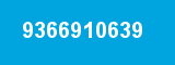 9366910639 9366910639
