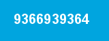 9366939364 9366939364