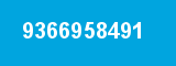9366958491