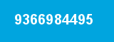 9366984495