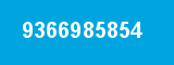 9366985854 9366985854