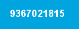 9367021815 9367021815
