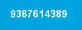 9367614389 9367614389