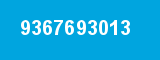 9367693013 9367693013