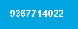 9367714022 9367714022