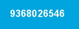 9368026546 9368026546