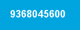 9368045600
