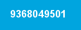9368049501 9368049501