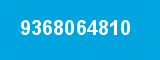 9368064810 9368064810