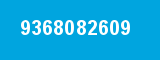 9368082609 9368082609