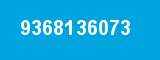9368136073 9368136073
