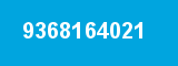 9368164021