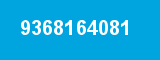 9368164081 9368164081
