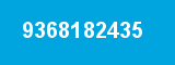 9368182435 9368182435