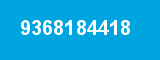 9368184418