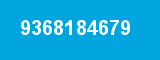 9368184679 9368184679