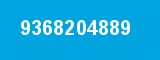 9368204889