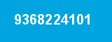 9368224101 9368224101