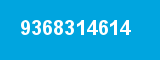 9368314614