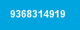 9368314919