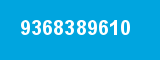 9368389610