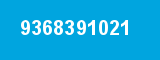 9368391021