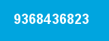 9368436823 9368436823