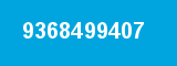 9368499407 9368499407