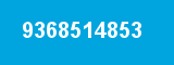 9368514853