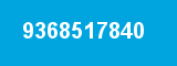 9368517840 9368517840