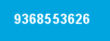 9368553626 9368553626