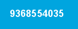 9368554035 9368554035