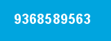 9368589563 9368589563