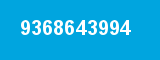 9368643994 9368643994