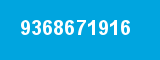9368671916 9368671916