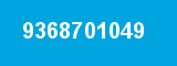 9368701049